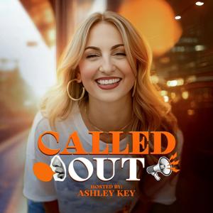Called Out with Ashley Key