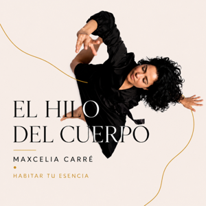 El Hilo del Cuerpo