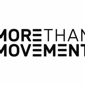 More than Movement