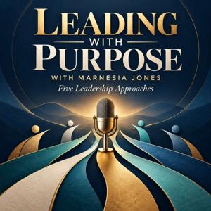Leading With Purpose