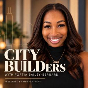 City Builders with Portia Bailey-Bernard