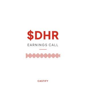 Danaher Corp Earnings Call Podcast ($DHR)