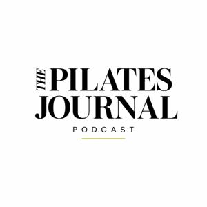 The Pilates Journal Podcast