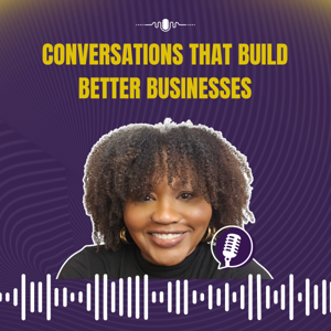 Conversations That Build Better Businesses