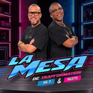 La Mesa de TRAPFORMATION
