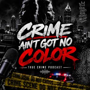 Crime Ain’t Got No Color