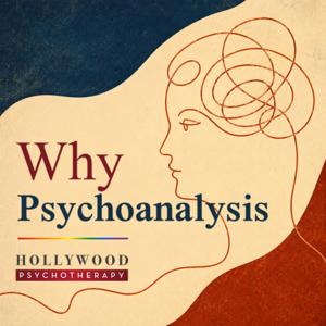 Why Psychoanalysis