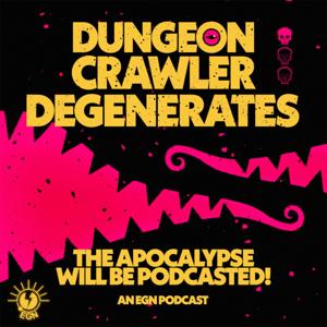 Dungeon Crawler Degenerates