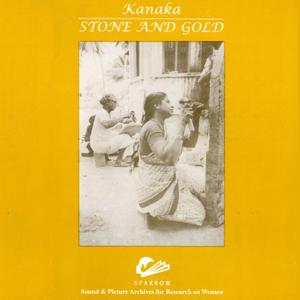 Kanaka - Stone and Gold by SPARROW