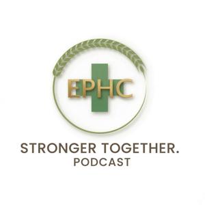 EPHC Stronger Together Podcast