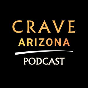 CraVe Arizona Podcast