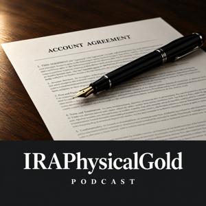 IRAPhysicalGold Podcast