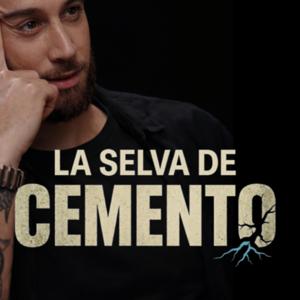 La Selva de Cemento