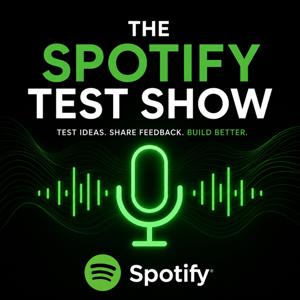 Spotify Test Show 2
