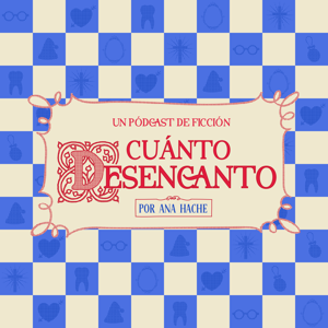 Cuánto Desencanto
