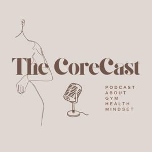 The CoreCast
