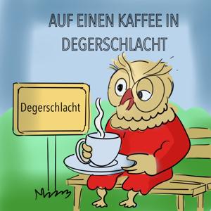 Auf einen Kaffee in Degerschlacht