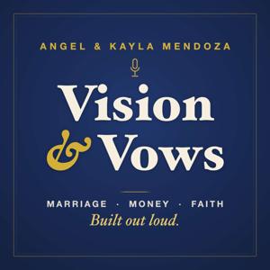 Vision & Vows