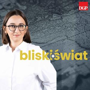 BLISKI ŚWIAT
