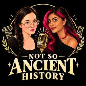 Not So Ancient History