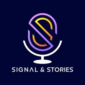 Signal and Stories