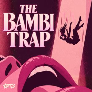 The Bambi Trap