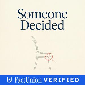 Someone Decided