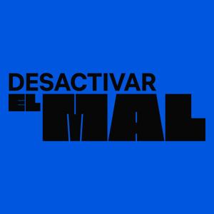 Desactivar el mal