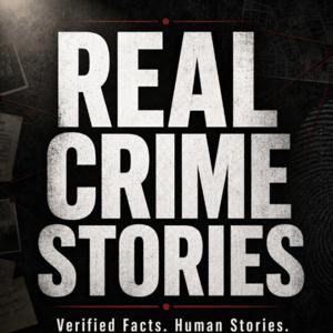 Real Crime Stories
