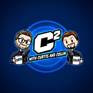 The C Squared Podcast with Curtis and Collin