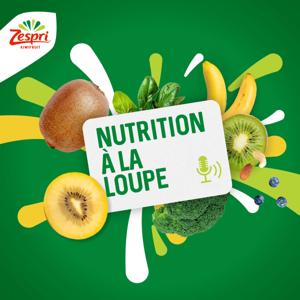 Nutrition à la loupe
