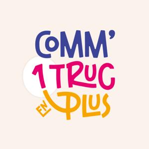 COMM' UN TRUC EN PLUS