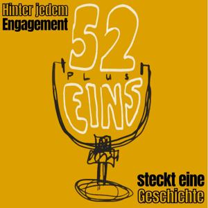 52plus1 - Hinter jedem Engagement steckt eine Geschichte