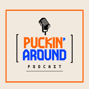 Puckin Around Podcast