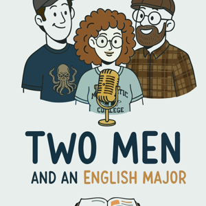 Two Men and an English Major