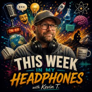 This Week In My Headphones