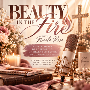 Beauty in the Fire