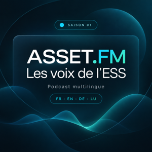 ASSET.FM — Les voix de l’ESS