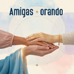 Amigas orando