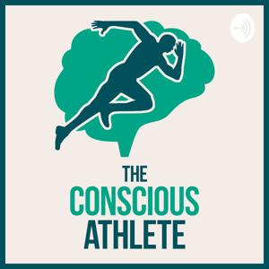 The Conscious Athlete