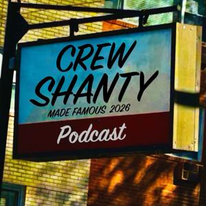 Crew Shanty Podcast
