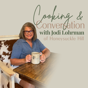 Cooking & Conversation with Jodi Lohrman
