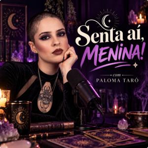 Senta aí, Menina!