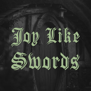 Joy Like Swords