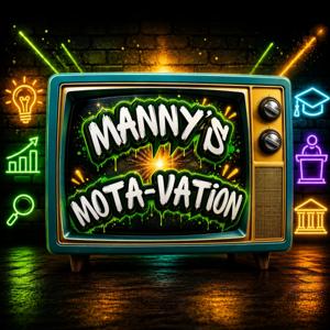 Manny's Mota-Vation