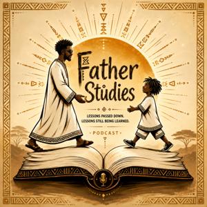 Father Studies Podcast