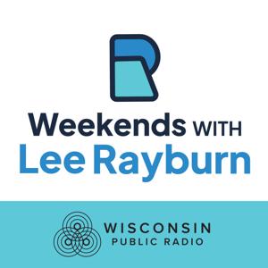 Weekends with Lee Rayburn