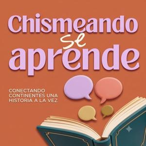 Chismeando se aprende