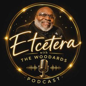Etcetera With The Woodards
