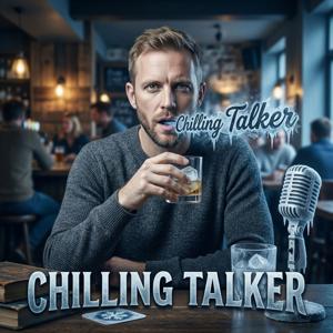 Chilling Talker
